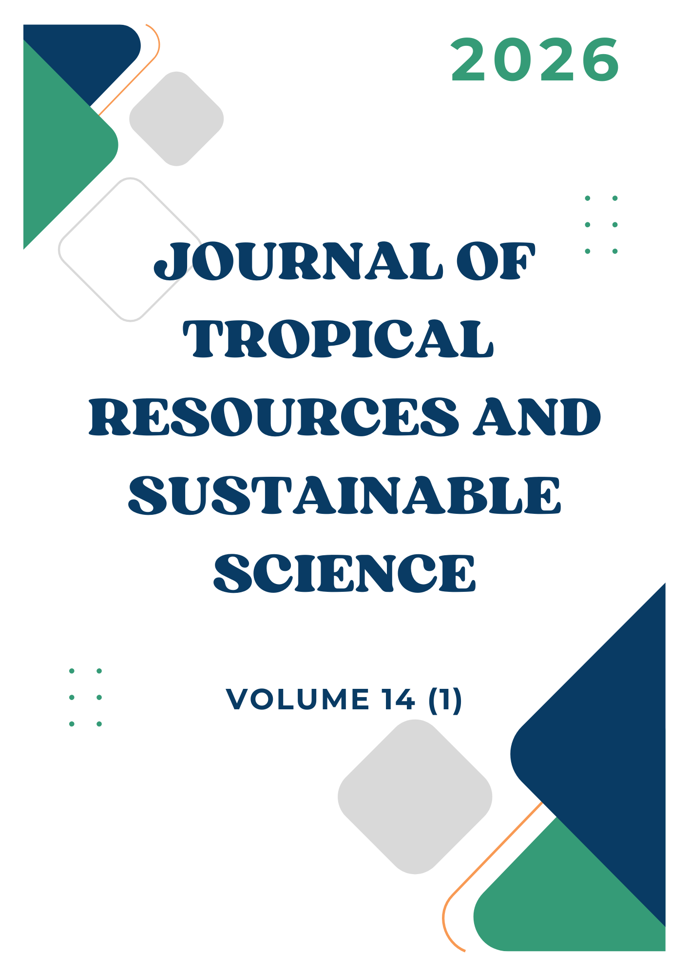 					View Vol. 14 No. 1 (2026): Journal of Tropical Resources and Sustainable Science
				